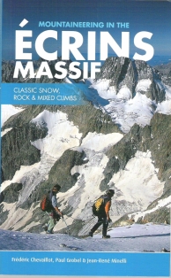 Mountaineering in  the Ecrins massif Classic Snow, Rock & Mixed Climbs